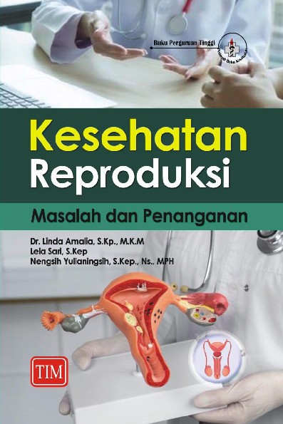 Kesehatan Reproduksi Masalah dan Penanganan